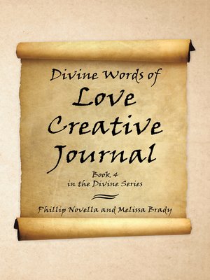 cover image of Divine Words of Love Creative Journal Book 4 in the Divine Series